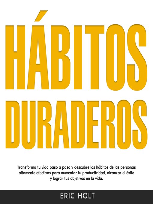 Title details for Hábitos Duraderos by Eric Holt - Available